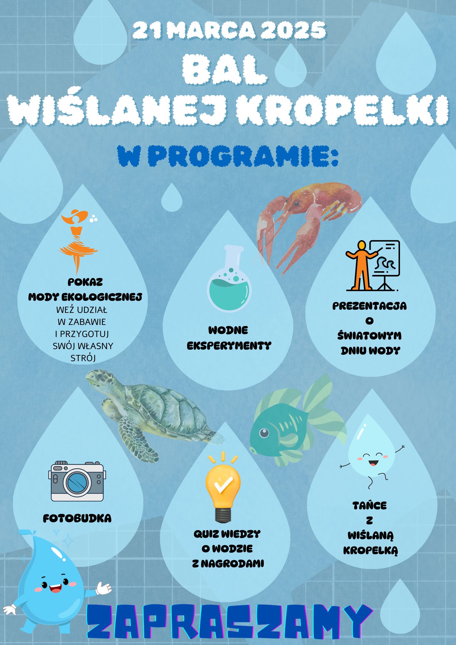 Plakat z narysowanymi kropelkami wody.