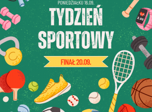 Plakat z napisem Tydzień Sportowy oraz rysunkami sprzętu sportowego.